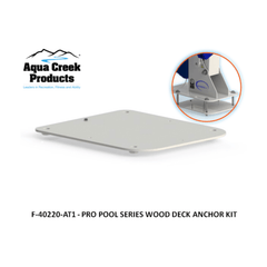 Aqua Creek Pro Series Wood Deck Anchor Kit - Admiral and Ranger 2 Lifts (F-40220-AT1) - sold by Dansons Medical - Pool Lift Anchors manufactured by Aqua Creek