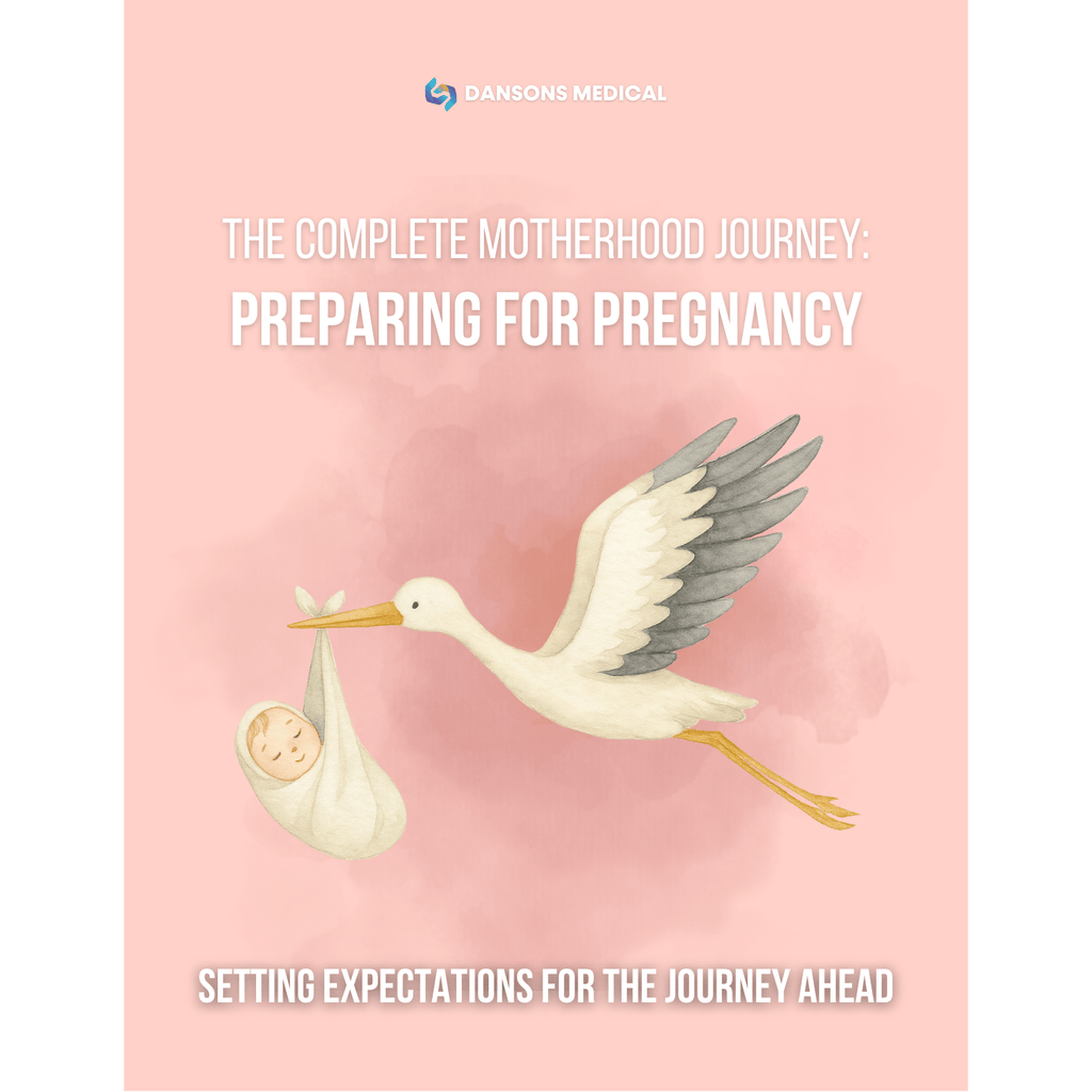 The Complete Motherhood Journey: Preparing for Pregnancy // E-BOOK - sold by Dansons Medical - Digital Product manufactured by Dansons Medical