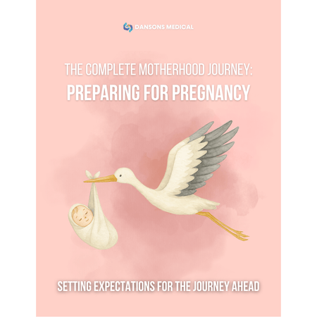 The Complete Motherhood Journey: Preparing for Pregnancy // E-BOOK - sold by Dansons Medical - Digital Product manufactured by Dansons Medical